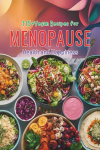 115+ Vegan Recipes for Menopause Health and Happiness