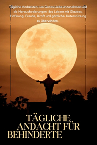 Tägliche Andacht für Behinderte