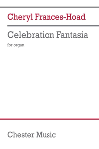 Frances-Hoad: Celebration Fantasia for Organ