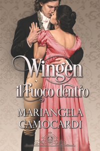 Wingen: Il fuoco dentro