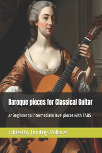 Baroque pieces for Classical Guitar