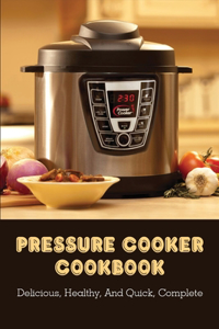 Pressure Cooker Cookbook