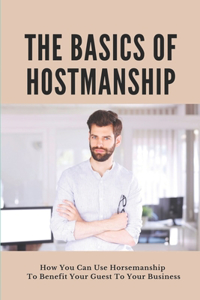 The Basics Of Hostmanship