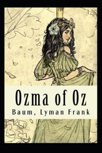 Ozma of Oz Annotated
