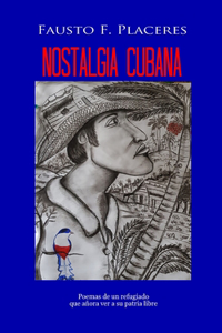 Nostalgia Cubana