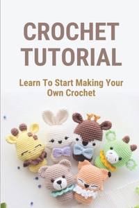 Crochet Tutorial