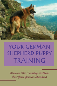 Your German Shepherd Puppy Training