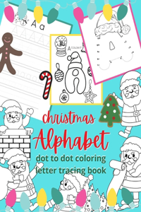 Christmas alphabet dot to dot coloring and letter tracing book
