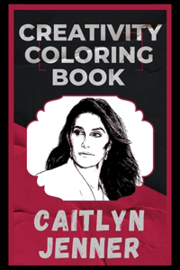 Caitlyn Jenner Creativity Coloring Book