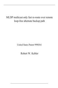 MLDP multicast only fast re-route over remote loop-free alternate backup path