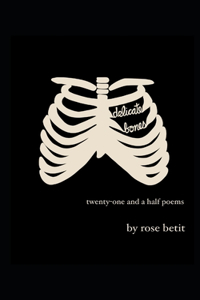 Delicate Bones