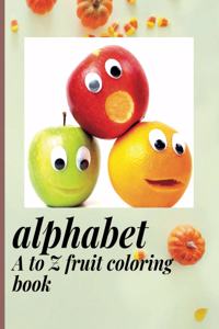 alphabet A to Z fruit coloring book