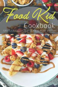 Food Kid Cookbook