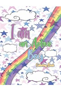 I am an Active Boy