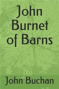 John Burnet of Barns