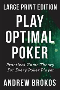 Play Optimal Poker