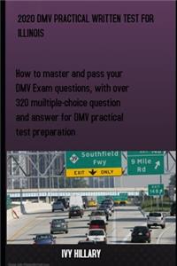 2020 DMV Practical Written Test for Illinois