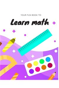 your fun book to learn math