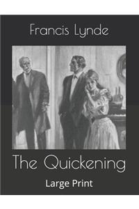 The Quickening