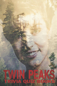 Twin Peaks Trivia Quiz Book