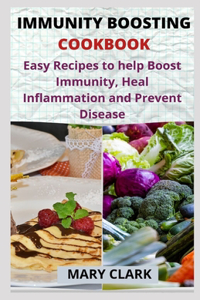 Immunity Boosting Cookbook