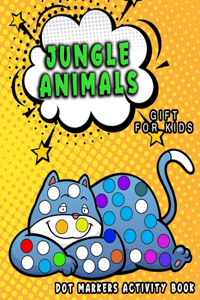 Jungle Animals, Dot Markers Activity Book