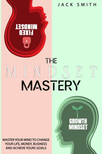 The Mindset Mastery