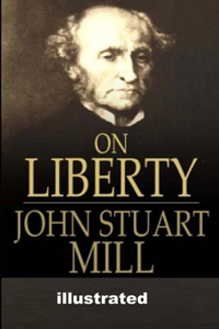 On Liberty illustrated
