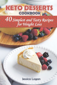 Keto Desserts Cookbook