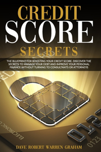 Credit Score Secrets