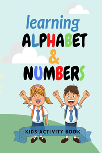 Learning Alphabet and Numbers