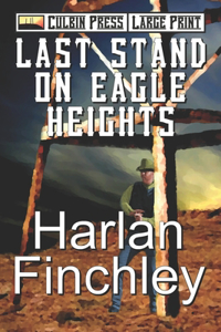 Last Stand on Eagle Heights