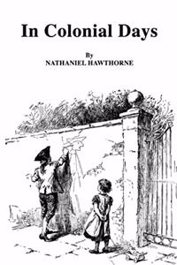 In Colonial Days