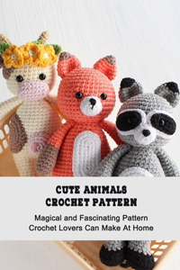 Cute Animals Crochet Pattern