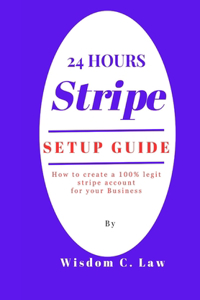 24 Hours Stripe Setup