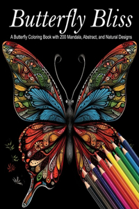 Butterfly Bliss Adult Coloring Book