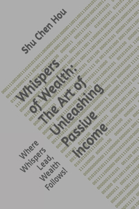 Whispers of Wealth