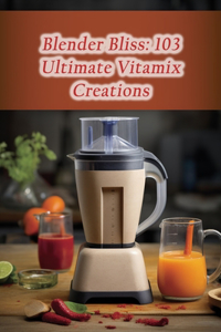 Blender Bliss