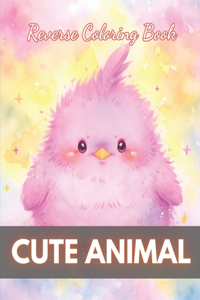 Cute Animal Reverse Coloring Book
