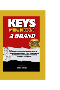 Keys on How to Become a Brand