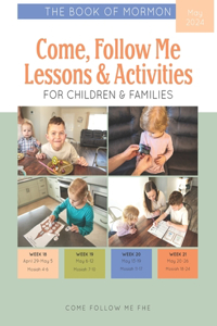 Come, Follow Me Lessons & Activities for Children & Families