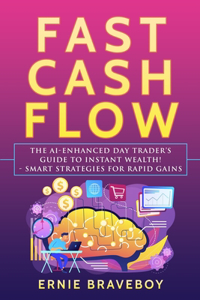 Fast Cash Flow