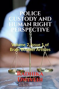 Police Custody and Human Right Perspective