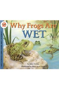 Why Frogs Are Wet