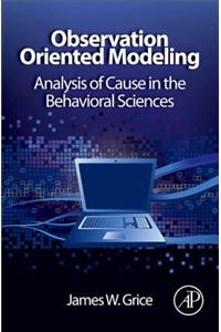 Observation Oriented Modeling