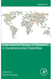 International Review of Research in Developmental Disabilities