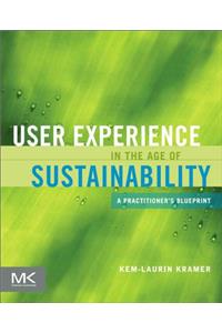 User Experience in the Age of Sustainability