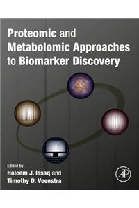 Proteomic and Metabolomic Approaches to Biomarker Discovery