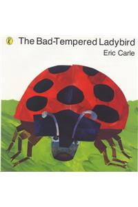 The Bad-tempered Ladybird (Picture Puffin)