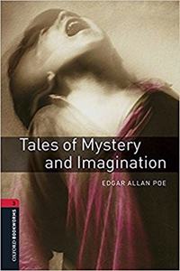 Oxford Bookworms Library: Level 3:: Tales of Mystery and Imagination audio pack